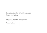 Introduction to Virtual Memory Segmentation