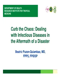 Dealing with Infectious Diseases in the Aftermath of a Disaster