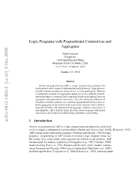 Logic Programs with Propositional Connectives and Aggregates