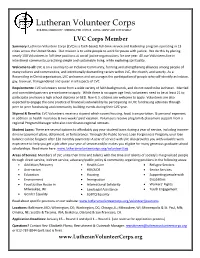 LVC Corps Member Summary: Lutheran Volunteer Corps (LVC) Is a Faith-Based, Full-Time Service and Leadership Program Operating in 13 Cities Across the United States