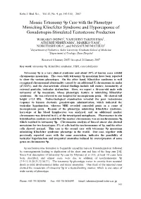 Mosaic Tetrasomy 9P Case with the Phenotype Mimicking Klinefelter Syndrome and Hyporesponse of Gonadotropin-Stimulated Testosterone Production