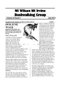 Mt Wilson Mt Irvine Bushwalking Group Volume 24 Issue 7 July 2014