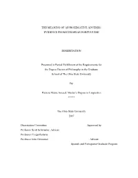 The Meaning of Approximative Adverbs: Evidence from European Portuguese