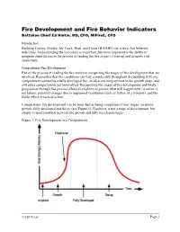 Fire Development and Fire Behavior Indicators Battalion Chief Ed Hartin, MS, EFO, Mifiree, CFO
