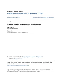 Physics, Chapter 32: Electromagnetic Induction