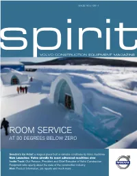 ROOM SERVICE at 30 Degrees Below Zero