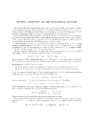 SECTION 1: HOMOTOPY and the FUNDAMENTAL GROUPOID You Probably Know the Fundamental Group Π1(X, X0) of a Space X with a Base