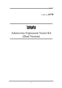 Adenovirus Expression Vector Kit (Dual Version)