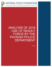 Analysis of 2018 Use of Deadly Force by the Phoenix Police Department