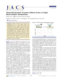 Chemically Resolved Transient Collision Events of Single Electrocatalytic Nanoparticles † Zhihui Guo, Stephen J