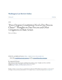 Does Oregon's Constitution Need a Due Process Clause?" Thoughts on Due Process and Other Limigations on State Action Thomas A