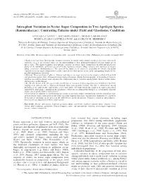 Intra-Plant Variation in Nectar Sugar Composition in Two Aquilegia Species (Ranunculaceae): Contrasting Patterns Under Field and Glasshouse Conditions