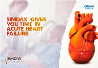 Simdax® Gives You Time in Acute Heart Failure