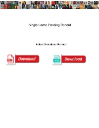Single Game Passing Record