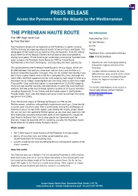 THE PYRENEAN HAUTE ROUTE Key Information the HRP High-Level Trail Published Apr 2019 by Tom Martens by Tom Martens