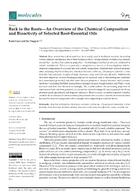 The Roots—An Overview of the Chemical Composition and Bioactivity of Selected Root-Essential Oils