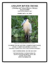 AMAZON RIVER CRUISE a Birding and Natural History Odyssey Aboard ZAFIRO (Lima Bird List Included at End)
