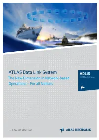 ATLAS Data Link System Adlis the New Dimension in Network-Based ATLAS Data Link System Operations – for All Nations
