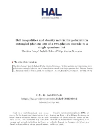 Bell Inequalities and Density Matrix for Polarization Entangled Photons Out