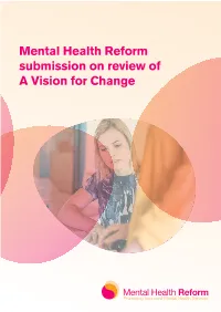 Mental Health Reform Submission on Review of a Vision for Change Published September 2017