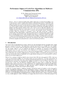 Performance Impact of Lock-Free Algorithms on Multicore Communication Apis