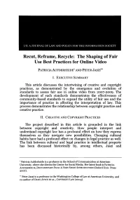 Recut, Reframe, Recycle: the Shaping of Fair Use Best Practices for Online Video