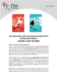 Ealing Studios with Major New Project Ealing: Light & Dark