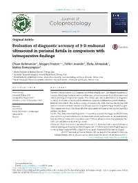 Evaluation of Diagnostic Accuracy of 3-D Endoanal Ultrasound In
