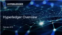Hyperledger Overview