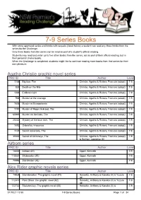 7-9 Series Books with Some Approved Series and Books with Sequels (Listed Below) a Student Can Read Any Three Books from the Series for the Challenge