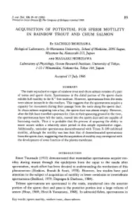 Acquisition of Potential for Sperm Motility in Rainbow Trout and Chum Salmon