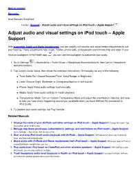 Adjust Audio and Visual Settings on Ipod Touch – Apple Support