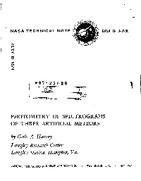 Photometry of Spectrograms of Three Artificial Meteors