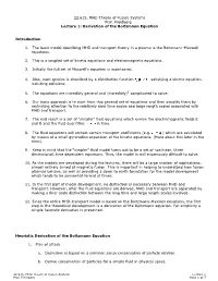 22.615, MHD Theory of Fusion Systems Prof. Freidberg Lecture 1: Derivation of the Boltzmann Equation