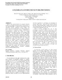 A Flexible Platform for Network Processing