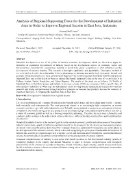 Analysis of Regional Supporting Force for the Development of Industrial Area in Order to Improve Regional Income in East Java, Indonesia