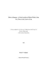 Ethics As Response: a Critical Analysis of Michael Walzer's Just War Theory in the Context of Iraq