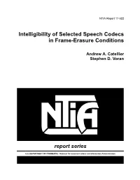 Intelligibility of Selected Speech Codecs in Frame-Erasure Conditions