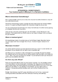 INTRAVESICAL CHEMOTHERAPY; Your Treatment Guide to Mitomycin C Or Epirubicin Instillation