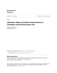 Jailbreakers, Villains, and Vampires: Representations of Criminality in Early-Victorian Popular Texts