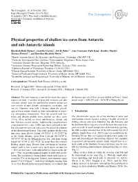 Physical Properties of Shallow Ice Cores from Antarctic and Sub-Antarctic Islands