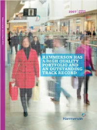 HAMMERSON HAS a High Quality Portfolio and an OUTSTANDING TRACK RECORD