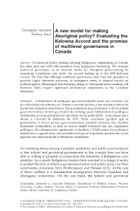 A New Model for Making Aboriginal Policy? Evaluating the Kelowna