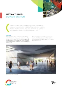Metro Tunnel Domain Station