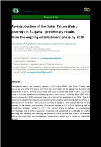Re-Introduction of the Saker Falcon (Falco Cherrug) in Bulgaria - Preliminary Results from the Ongoing Establishment Phase by 2020