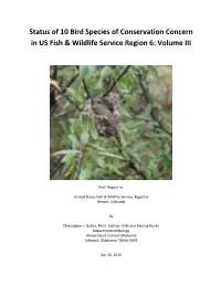 Status of 10 Bird Species of Conservation Concern, Vol. 3