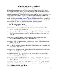 US History (Post-1877) Reading List: 1. the Gilded