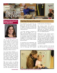 Warrior Express Starting Strong (Cont.) Rebuilding the Band Instructional and Play-Based Methods to Form a Foundation of Strong Pre-Reading and Pre-Writing Skills