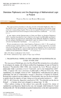 Stanislaw Piatkiewicz and the Beginnings of Mathematical Logic in Poland