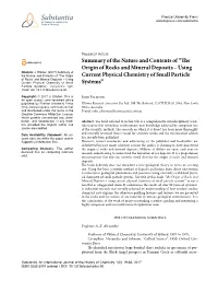 The Origin of Rocks and Mineral Deposits – Using Current Physical Chemistry of Small Particle Systems”1 Is Not a Boastful Or Exaggerated Claim